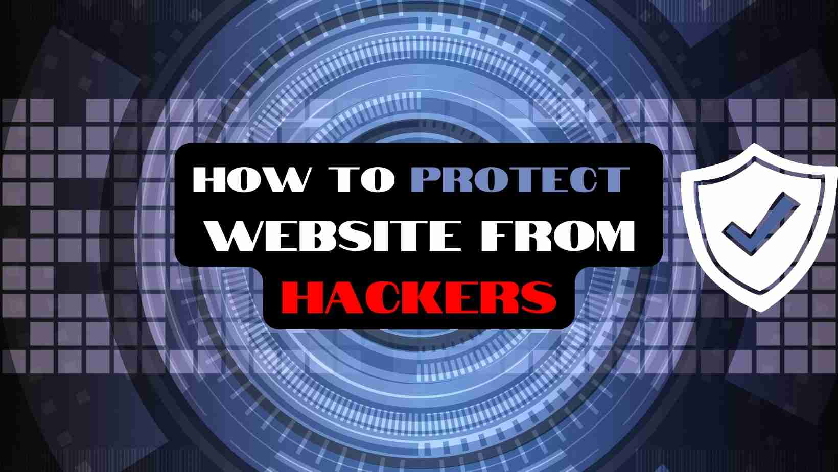 Protect Website From Hackers