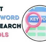 Best Keyword Research Tools