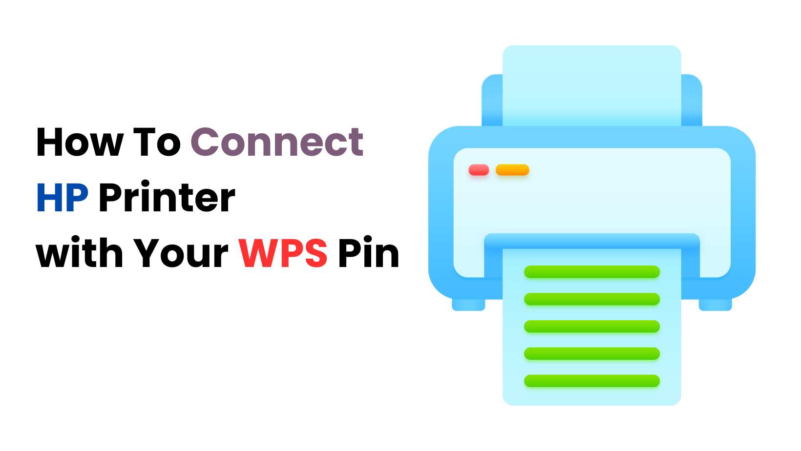 HP Printer WPS Pin: A Guide on How To Connect Your Printer