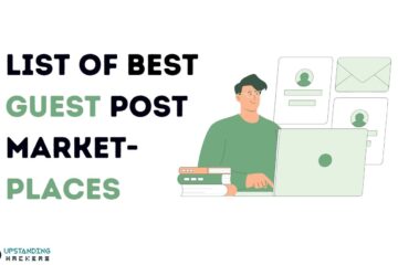 List of Best Guest Post Marketplaces to Try Out Now