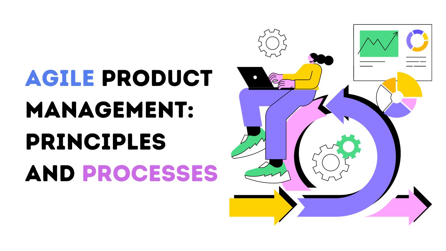 Agile Product Management