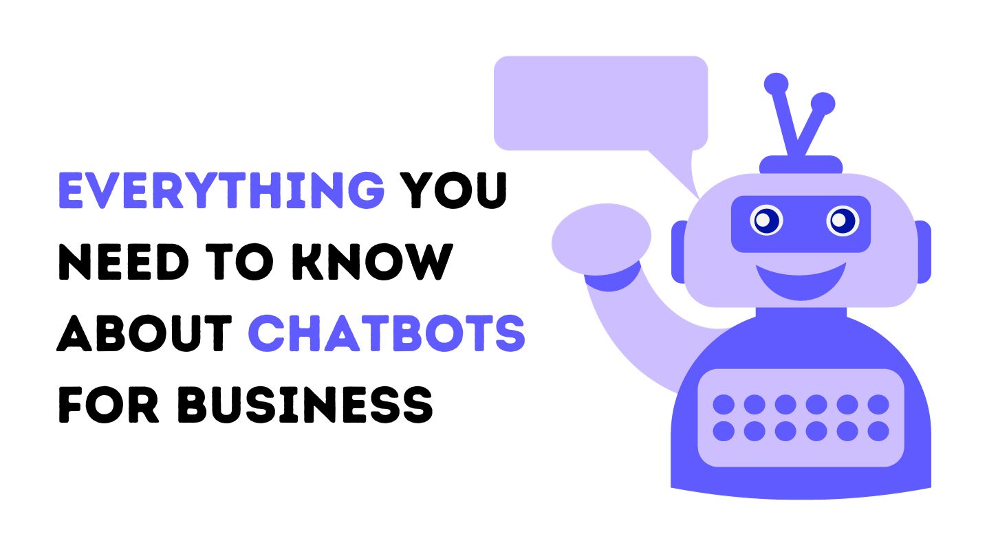 Chatbots for Business