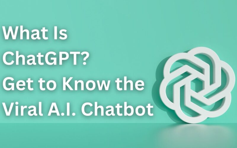 What Is ChatGPT