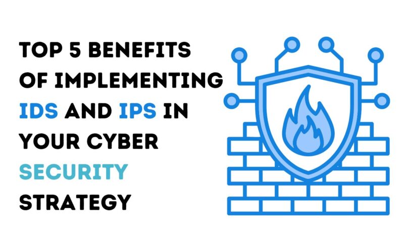 Explore the key benefits of IDS and IPS. Shield against cyber threats, data loss, and unwanted traffic. Strengthen your defense now!