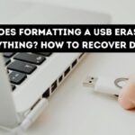 Does Formatting a USB Erase Everything? How to Recover Data? 