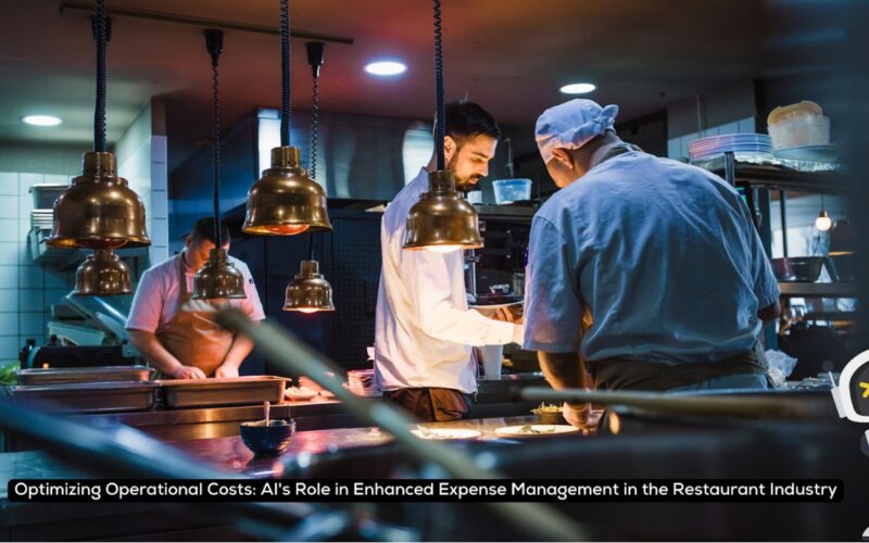 Optimizing Operational Costs: AI’s Role in Enhanced Expense Management in the Restaurant Industry