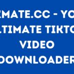 TikMate.cc - Your Ultimate TikTok Video Downloader