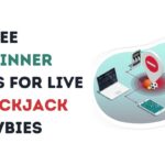 Three Beginner Tips for Live Blackjack Newbies