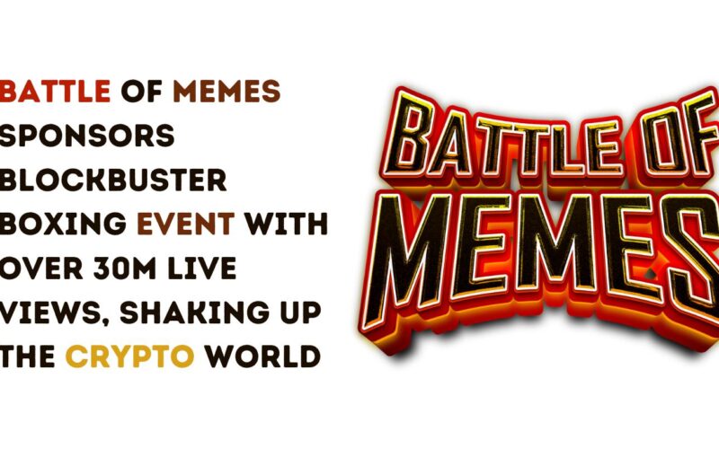 Battle of Memes Sponsors Blockbuster Boxing Event with Over 30M Live Views, Shaking Up the Crypto World