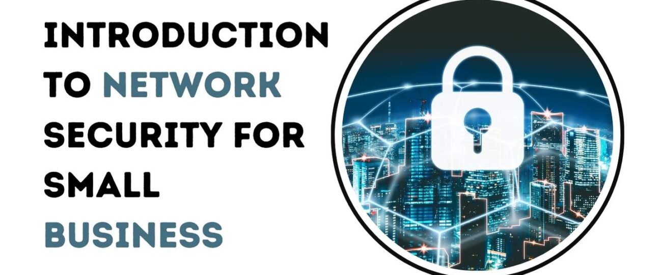 Network Security for Small Business