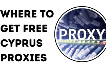 Where to Get Free Cyprus Proxies