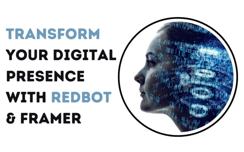 Transform Your Digital Presence with REDBOT & Framer Now!