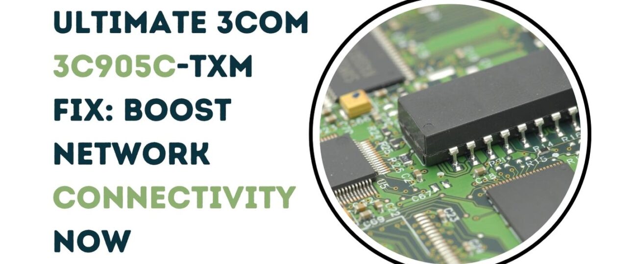 3Com 3C905C-TXM Fix