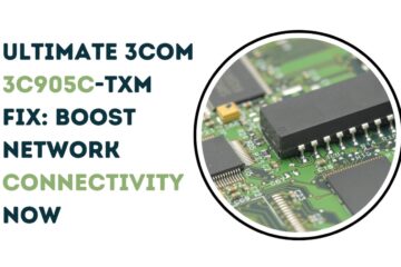 Ultimate 3Com 3C905C-TXM Fix: Boost Network Connectivity Now