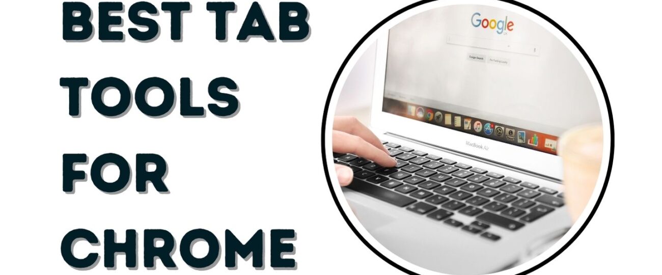 Tab Tools for Chrome