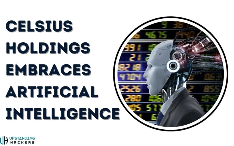 Celsius Holdings Embraces Artificial Intelligence for an Ultimate Growth