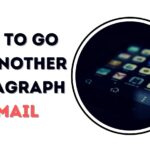 How to Go to Another Paragraph in Gmail: An Ultimate Guide