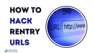 How to Hack Rentry URLs