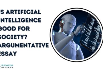 Is Artificial Intelligence Good for Society? Argumentative Essay​