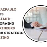 PedroVazPaulo Business Consultant: Unlock Financial Consulting You Can Trust Now