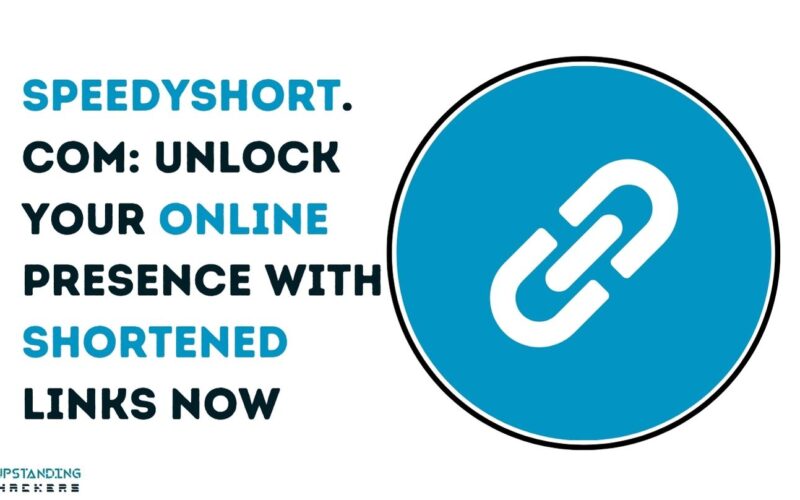 Speedyshort.com: Unlock Your Online Presence with Shortened Links Now