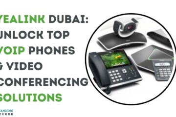 Yealink Dubai: Unlock Top VoIP Phones & Video Conferencing Solutions