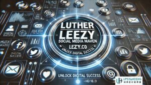 Luther Social Media Maven Leezy.co