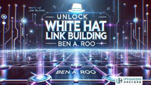 white hat link building ben a roo