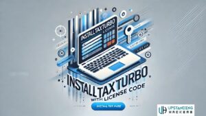 InstallTaxTurbo.com with License Code​