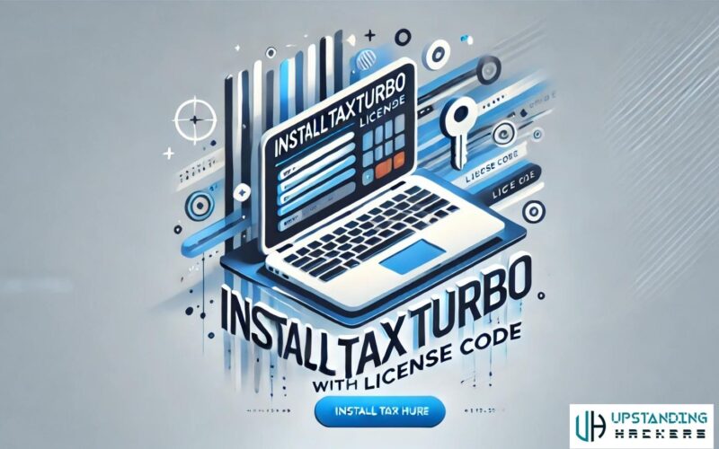 InstallTaxTurbo.com with License Code​: An Easy Guide